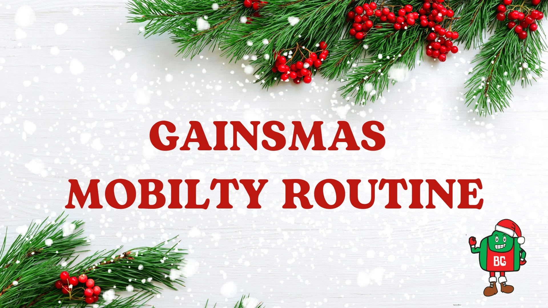 Gainsmas Mobility Routine For Those Movie Marathons!! - Boardgains