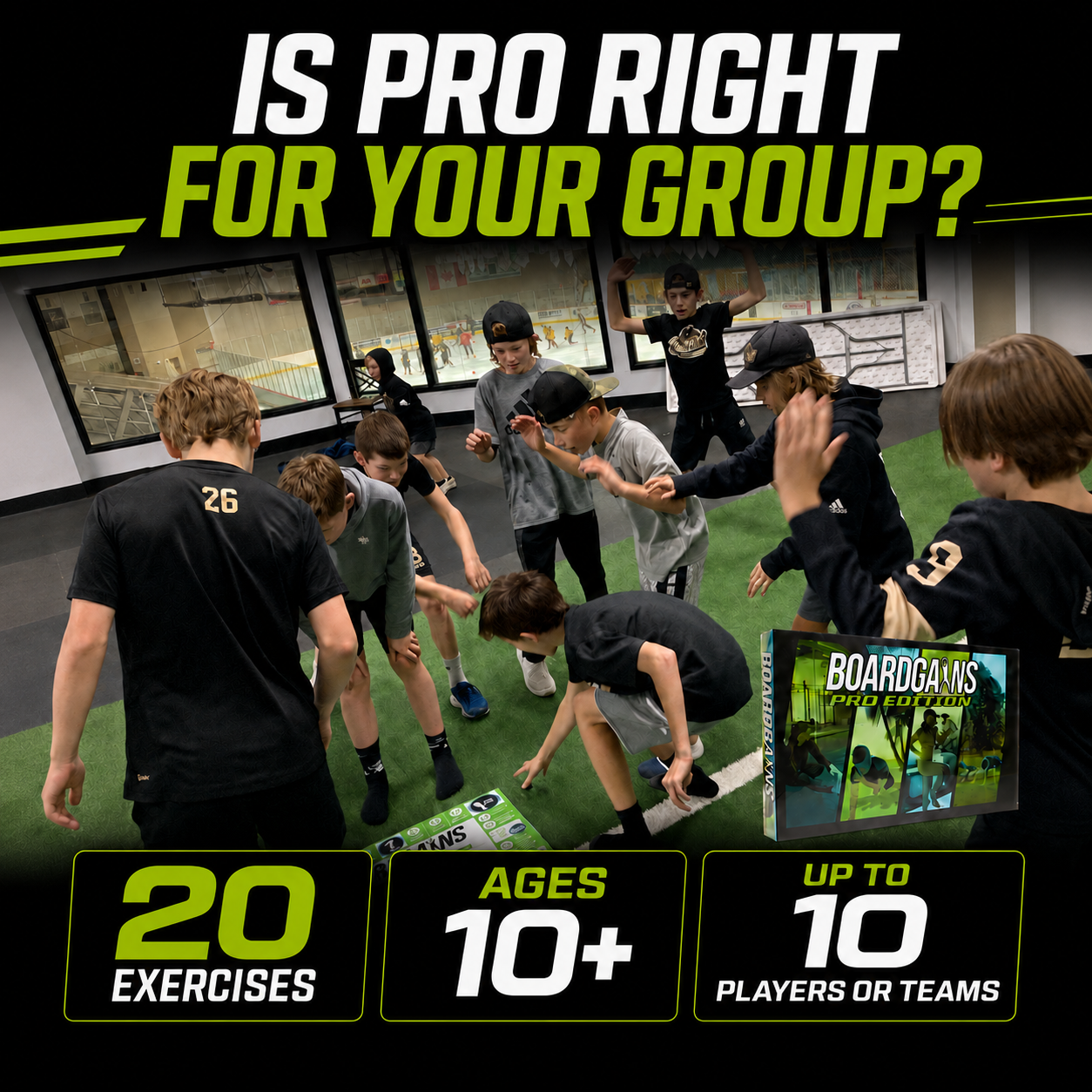 Promotional graphic for Boardgains Fitness board game group activity showing a group of young players participating in exercises on an indoor sports floor. Large text reads 'IS PRO RIGHT FOR YOUR GROUP?' with feature callouts '20 EXERCISES', 'AGES 10+', and 'UP TO 10 PLAYERS OR TEAMS'.